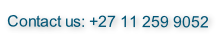 Contact us: +27 11 259 9052